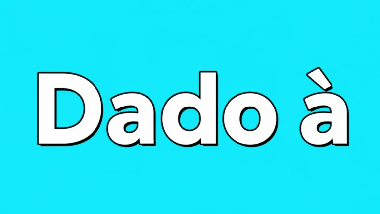 dado à