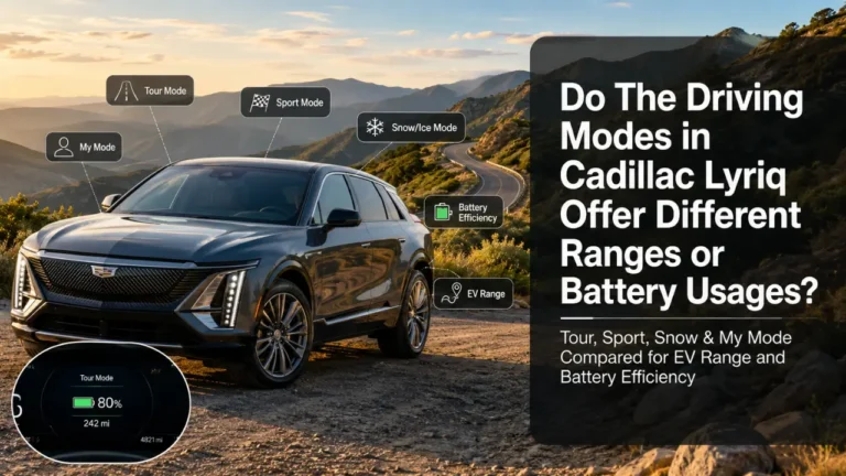 do the driving modes in cadillac lyriq offer different ranges or battery usages?